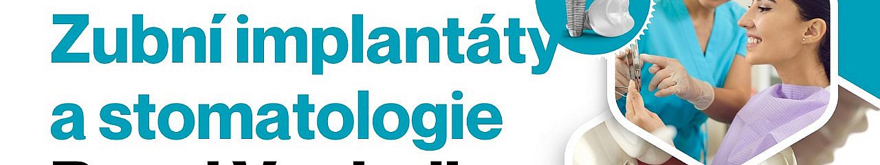 Pozadí profilu Zubní implantáty a stomatologie | Pavel Vachulka